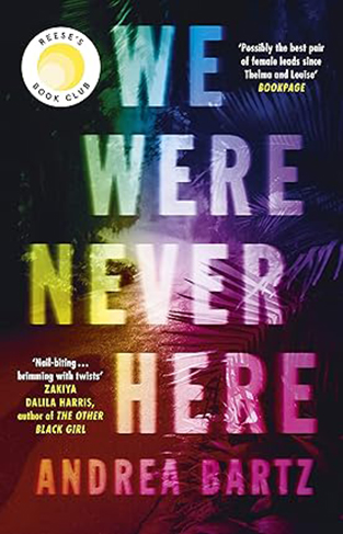 We Were Never Here - A Novel